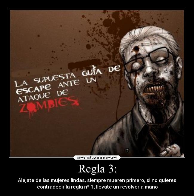 Regla 3: - 