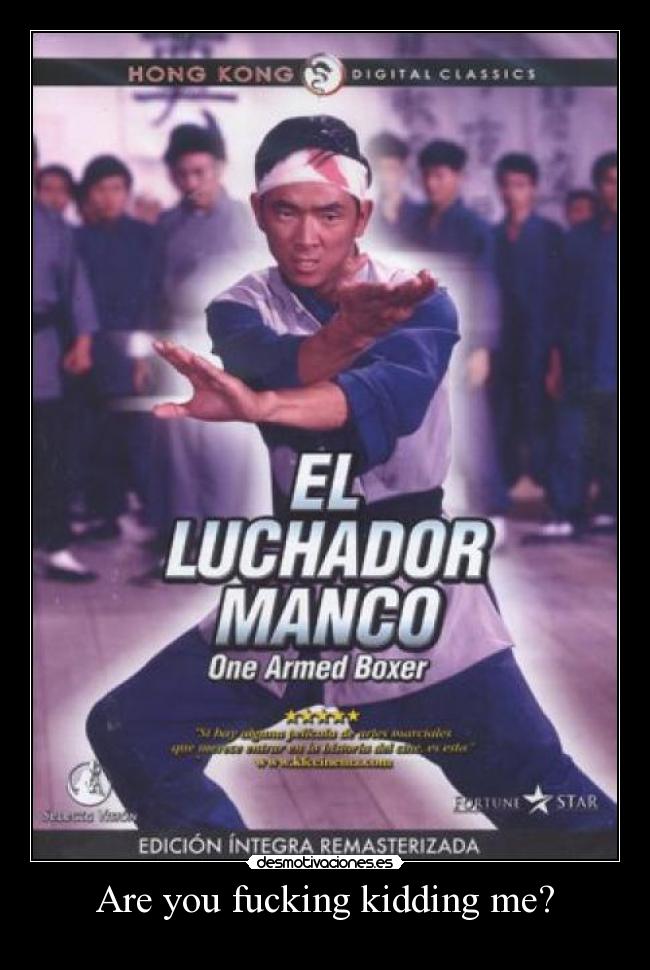 Are you fucking kidding me? -