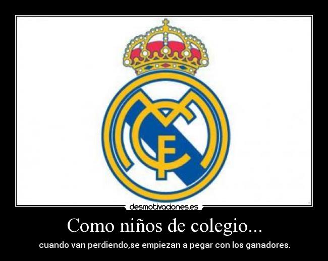 Como niños de colegio... - cuando van perdiendo,se empiezan a pegar con los ganadores.