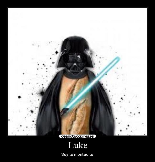 Luke - Soy tu montadito 