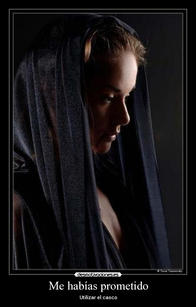 Me habías prometido - Utilizar el casco