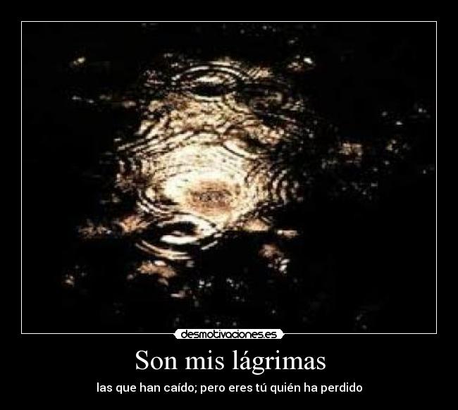 Son mis lágrimas - 