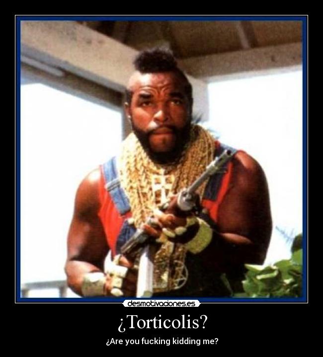 ¿Torticolis? -