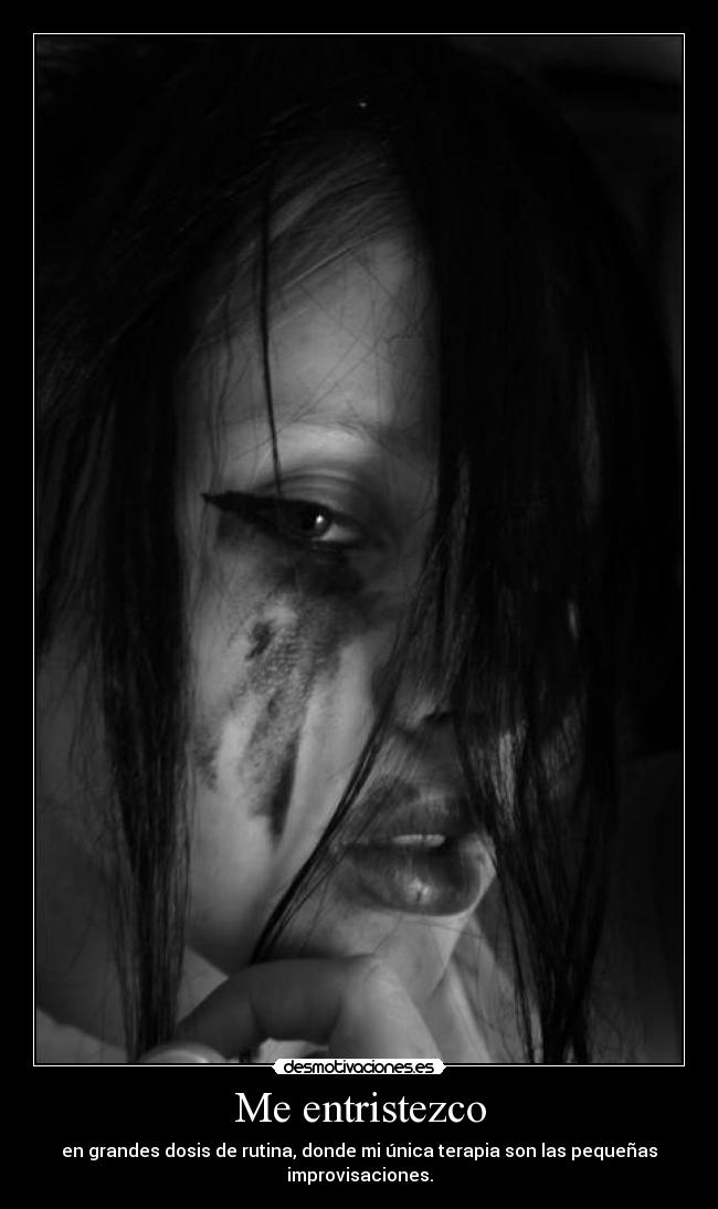 carteles rutina improvisacion terapia triste vida desmotivaciones