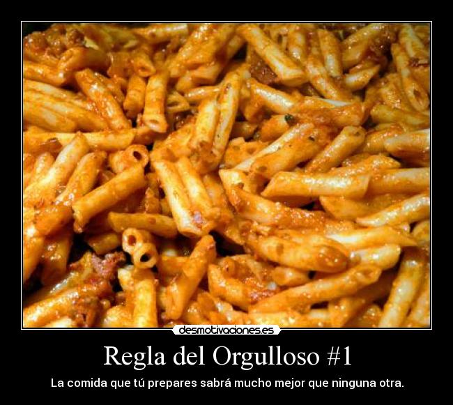 Regla del Orgulloso #1 - 