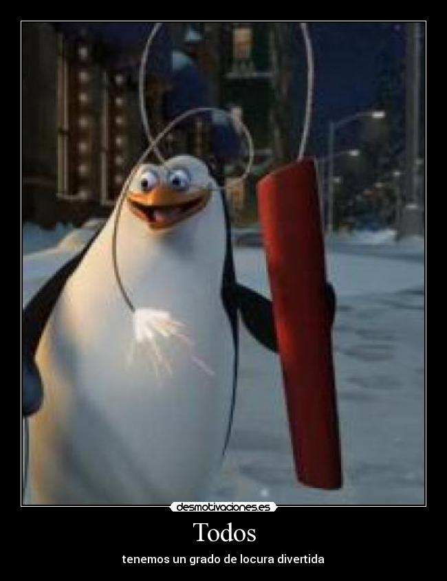 Todos - tenemos un grado de locura divertida