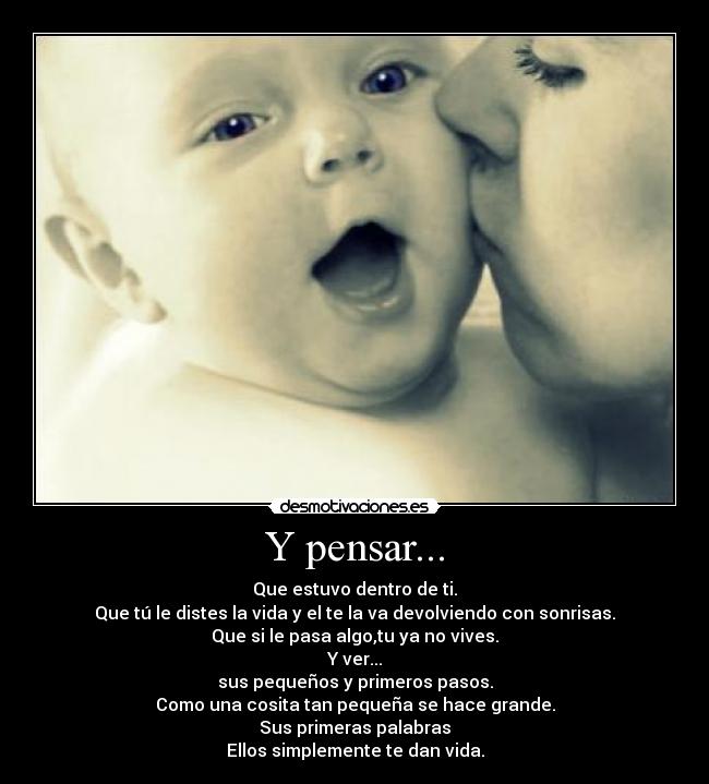 Y pensar... - 