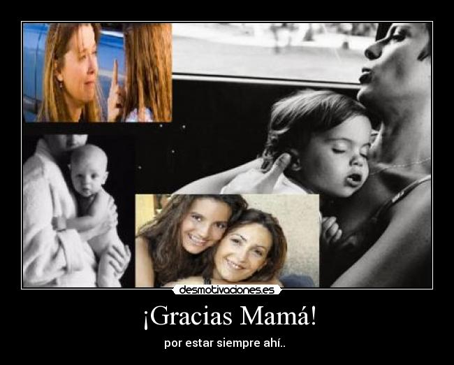¡Gracias Mamá! -