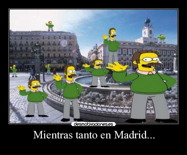 Mientras tanto en Madrid... - 