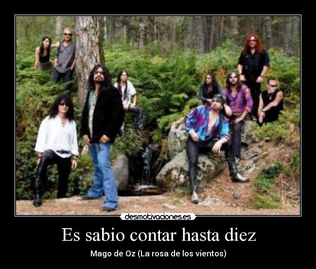 Es sabio contar hasta diez - Mago de Oz (La rosa de los vientos)