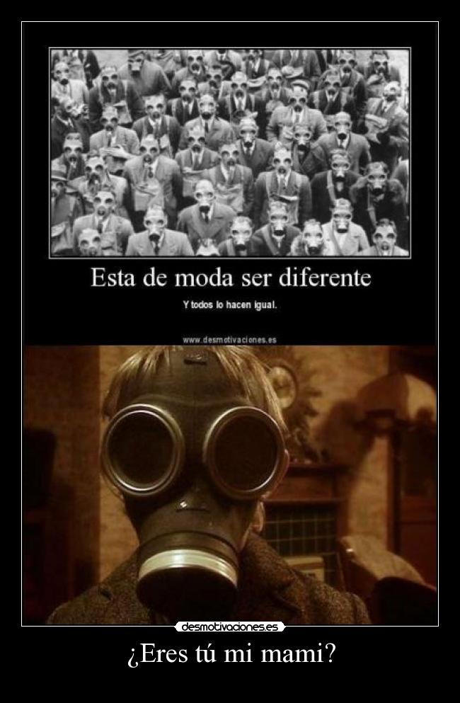 ¿Eres tú mi mami? -