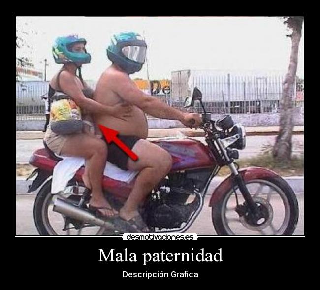 Mala paternidad - 