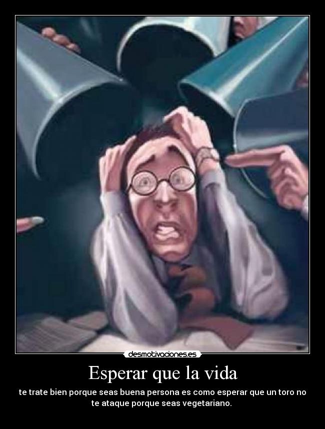 Esperar que la vida -
