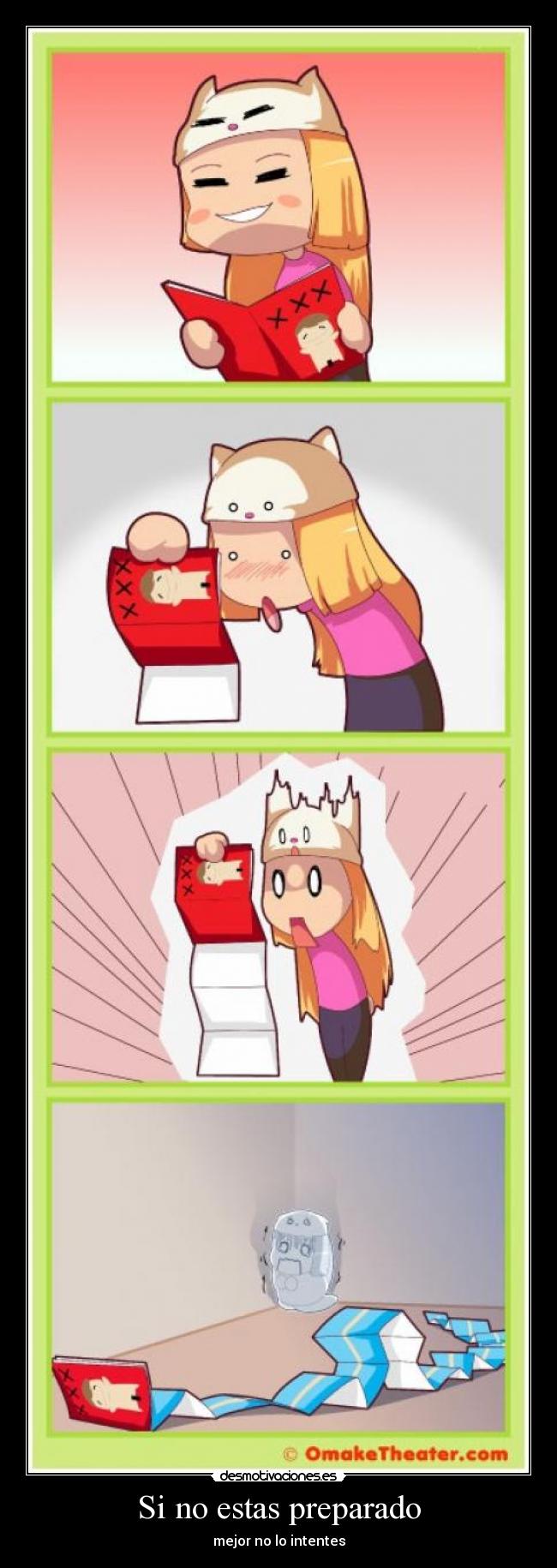 Si no estas preparado - mejor no lo intentes