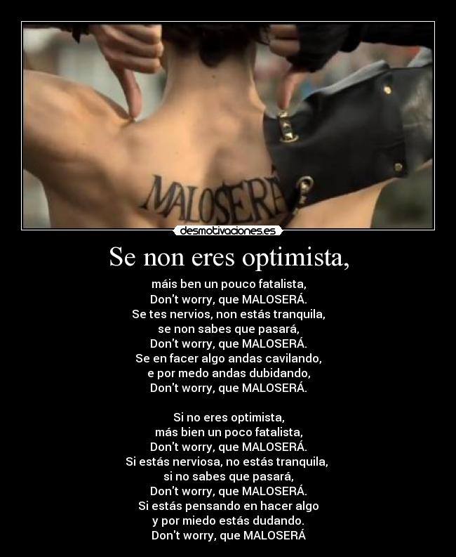 Se non eres optimista, -