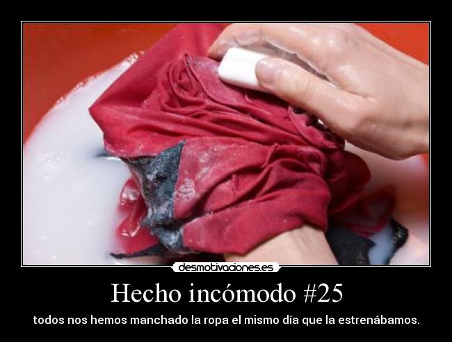 Hecho incómodo #25 -