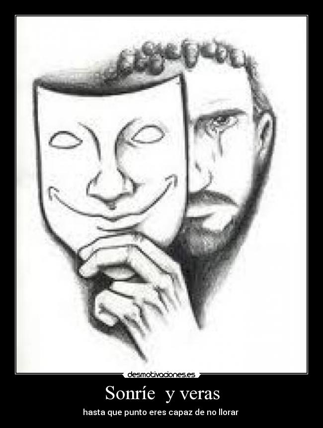 Sonríe y veras -