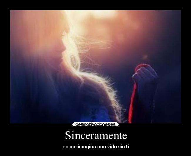 Sinceramente -