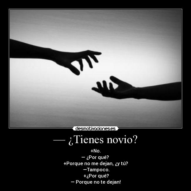 — ¿Tienes novio? - 