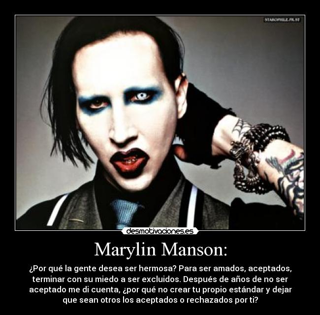 Marylin Manson: -