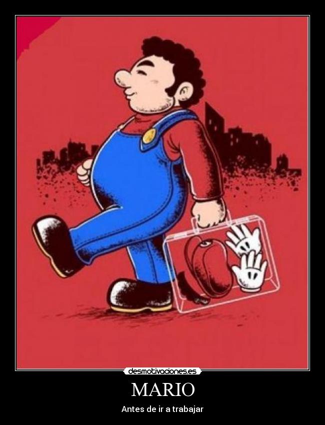 MARIO - Antes de ir a trabajar