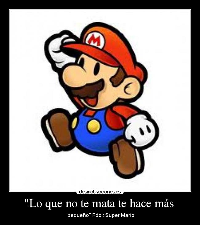 carteles mario bros pequeno desmotivaciones