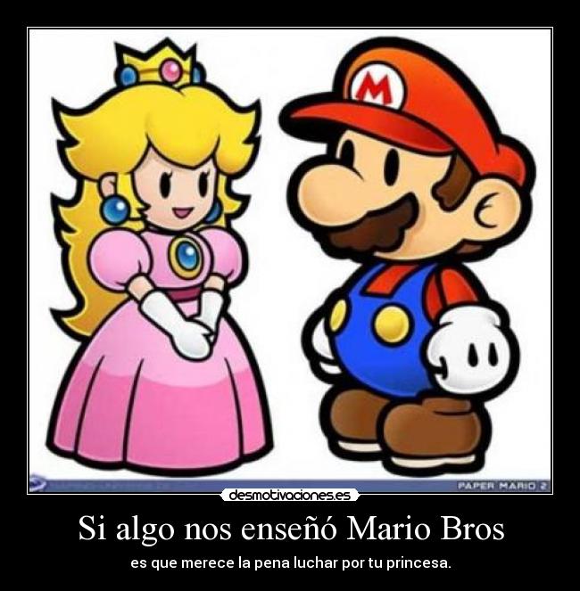 carteles mario bros luchar princesa desmotivaciones