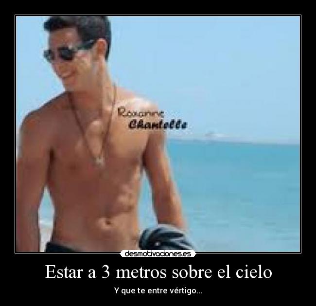 Estar a 3 metros sobre el cielo - 