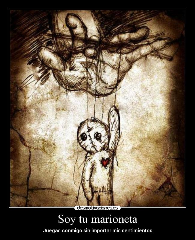 Soy tu marioneta - 