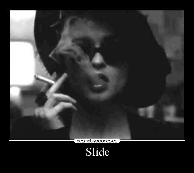Slide -