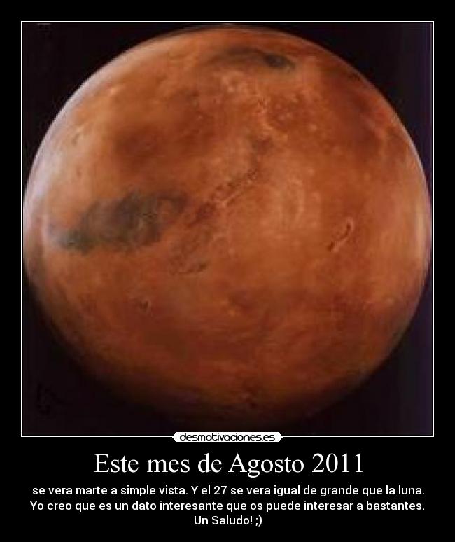 Este mes de Agosto 2011 -