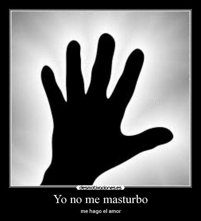 Yo no me masturbo -