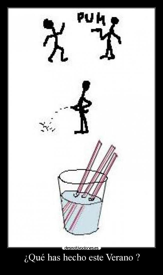 ¿Qué has hecho este Verano ? -
