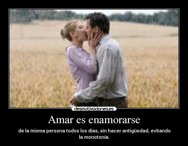 Amar es enamorarse -