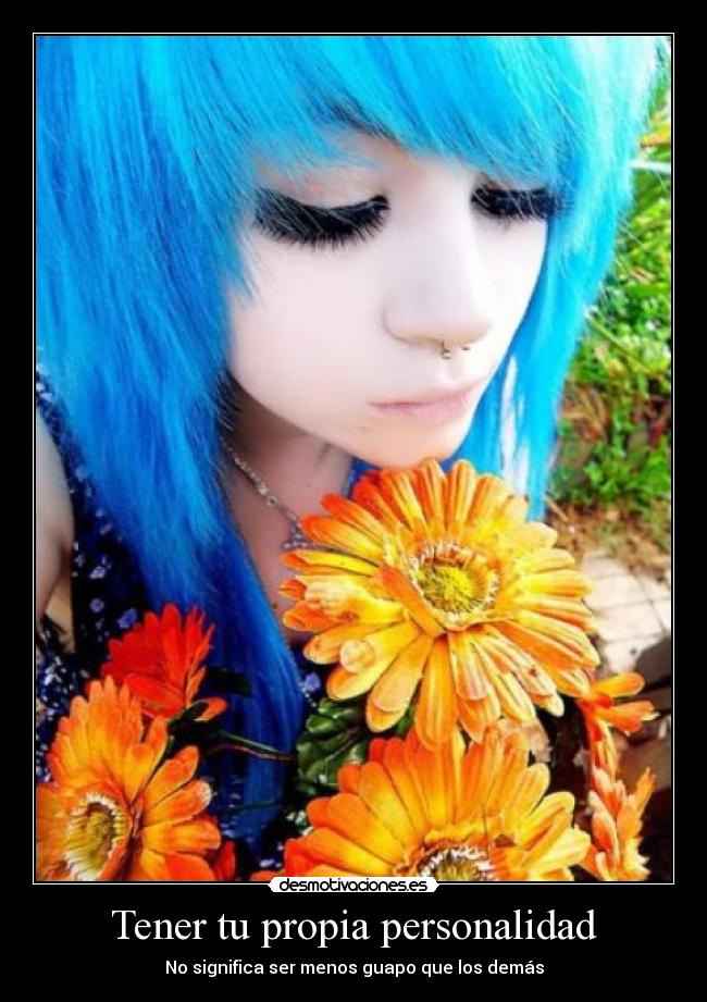 Tener tu propia personalidad - 