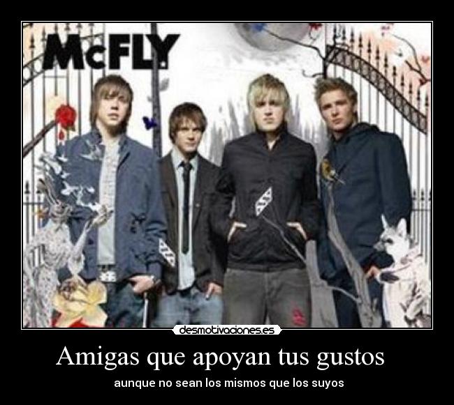 Amigas que apoyan tus gustos   - 