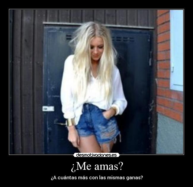 ¿Me amas? - 