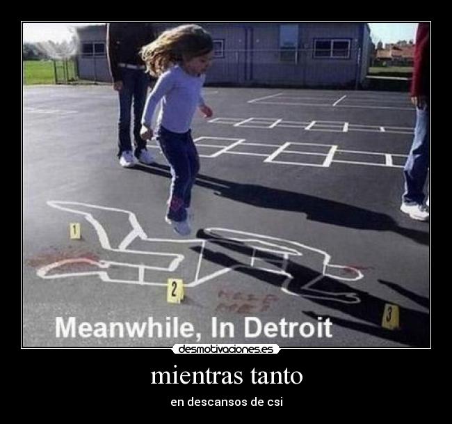 mientras tanto - en descansos de csi