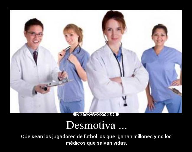 Desmotiva ... -