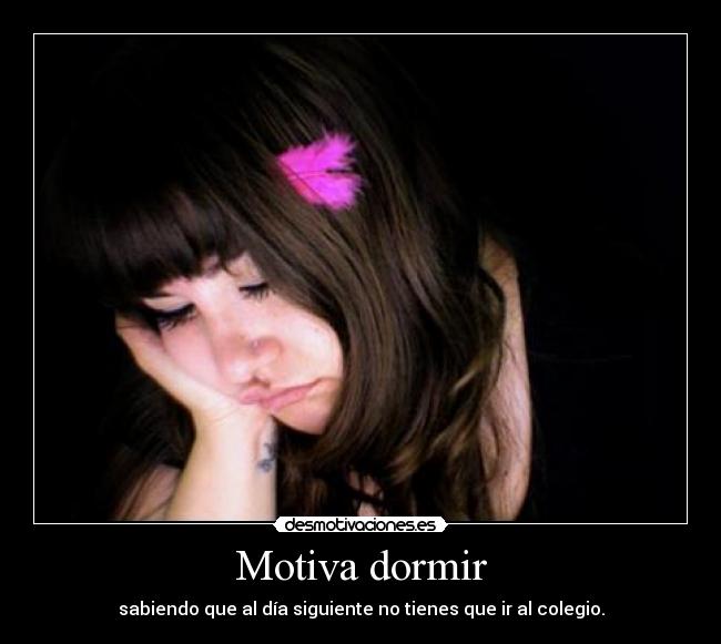 Motiva dormir -