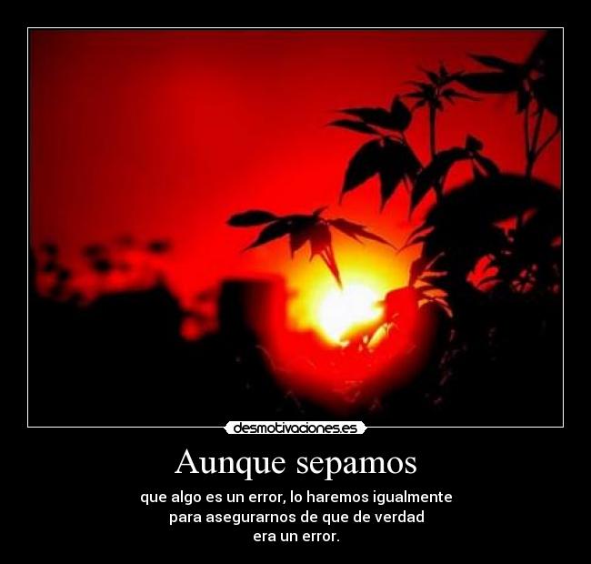 Aunque sepamos - 