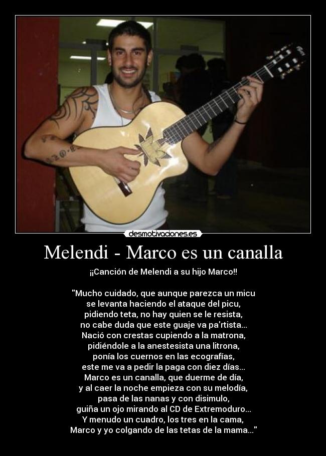 Melendi - Marco es un canalla - 