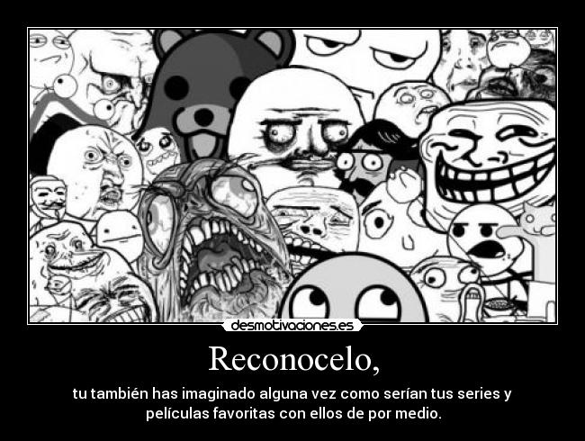 Reconocelo, -