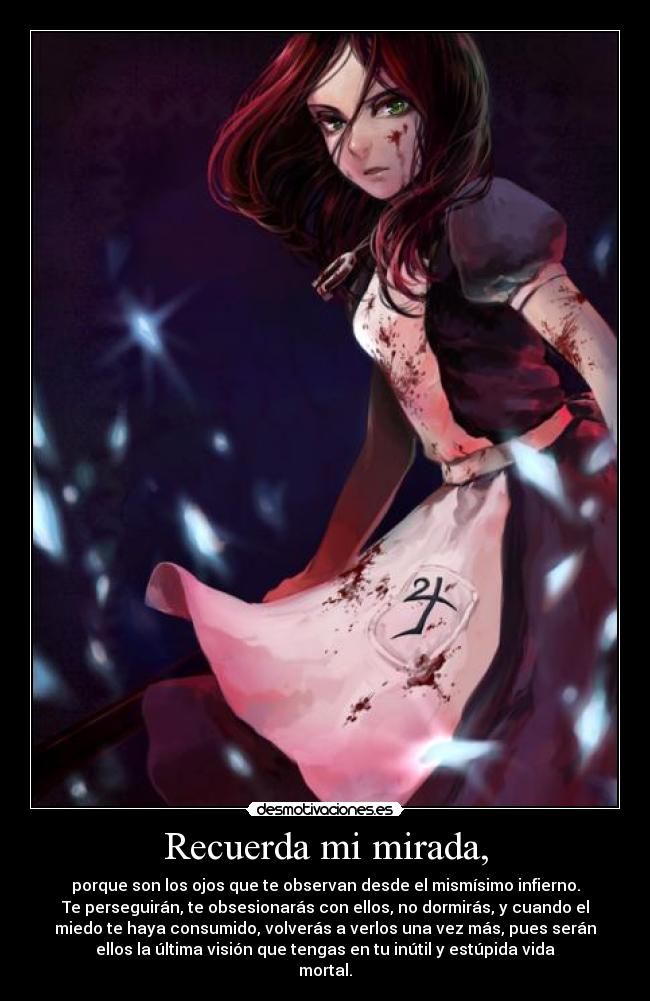 carteles ojo mirada matar alice madness desmotivaciones