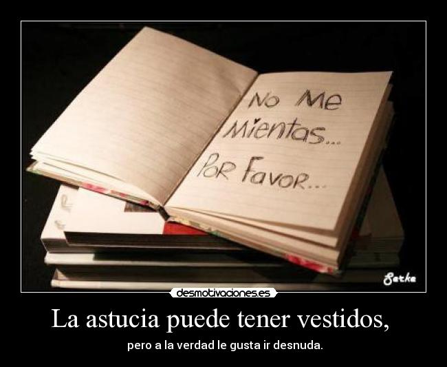 La astucia puede tener vestidos,  - 