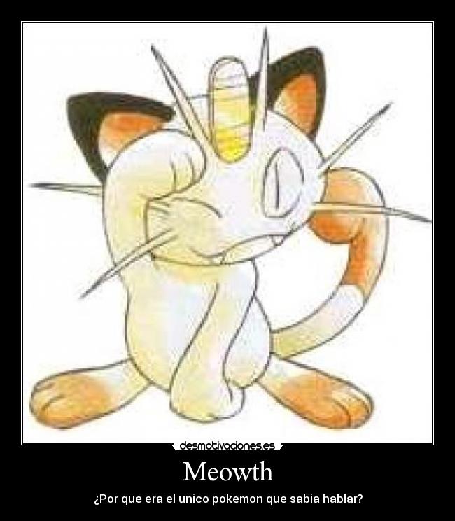 Meowth -
