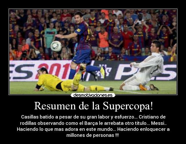 Resumen de la Supercopa! - 