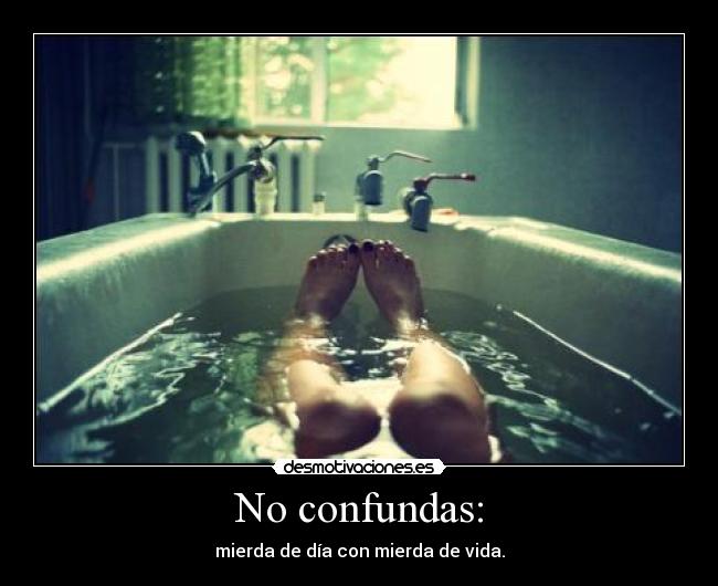 No confundas: - 