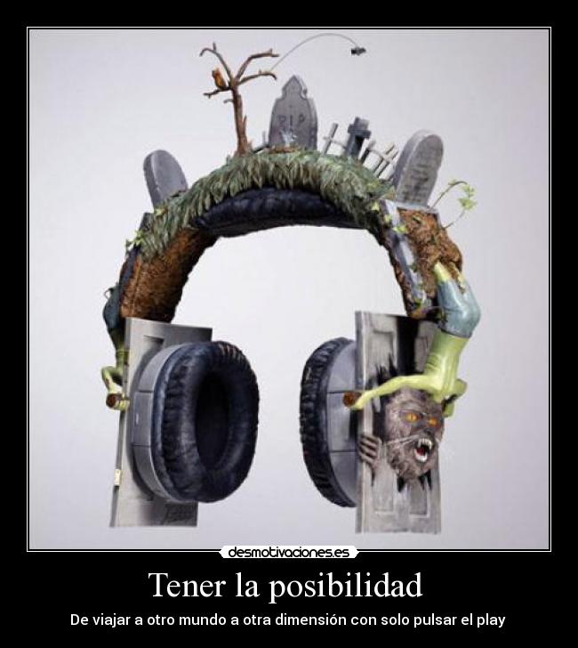 Tener la posibilidad -