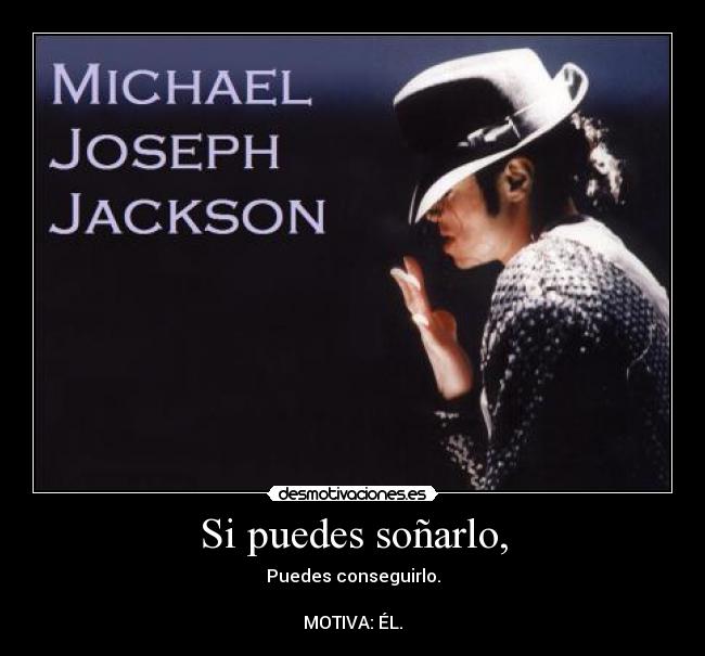 Si puedes soñarlo, -